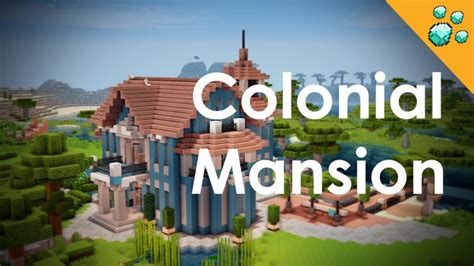 Colonial Mansion Minecraft Map