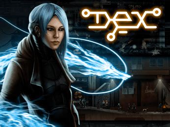 Dex (video game) - Alchetron, The Free Social Encyclopedia