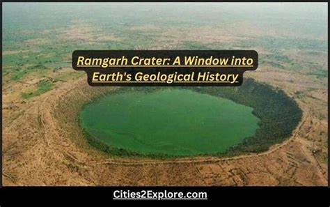 600 Millions Year Old Ramgarh Crater: A Window into Earth's Geological ...