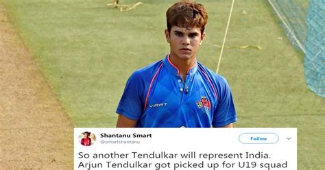 Arjun Tendulkar Made It To The U19 Indian Cricket Team And Twitter Is ...