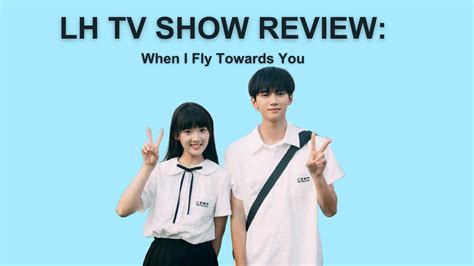 When I Fly Towards You Review – The Little Hawk