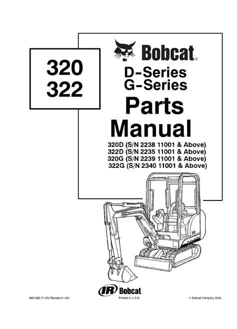 Bobcat 320, 322 D-G-Series Excavators Parts Manual PDF