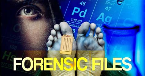 Forensic Files II Trailer Arrives, All-New Cases Coming in 2020