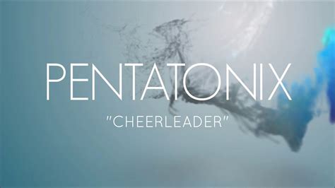 CHEERLEADER - PENTATONIX (LYRICS) - YouTube