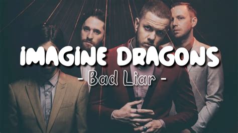 Imagine Dragons - Bad liar ( Lyrics ) - YouTube