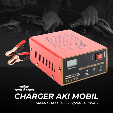 OTOHEROES Charger Aki Mobil Smart Battery 12V/24V 6-105AH - MF-2 - Red ...