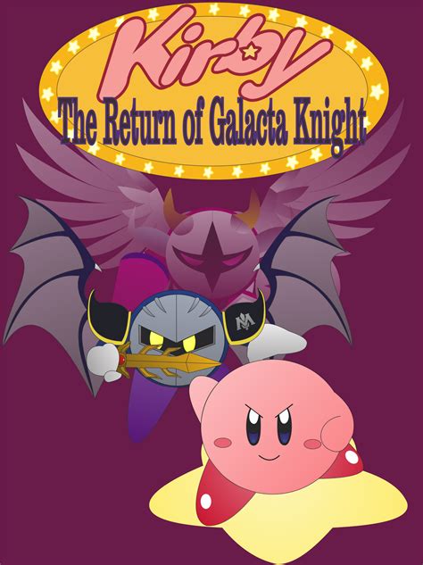 Kirby: the Return of Galacta Knight (Cover) by Shalvanic on DeviantArt