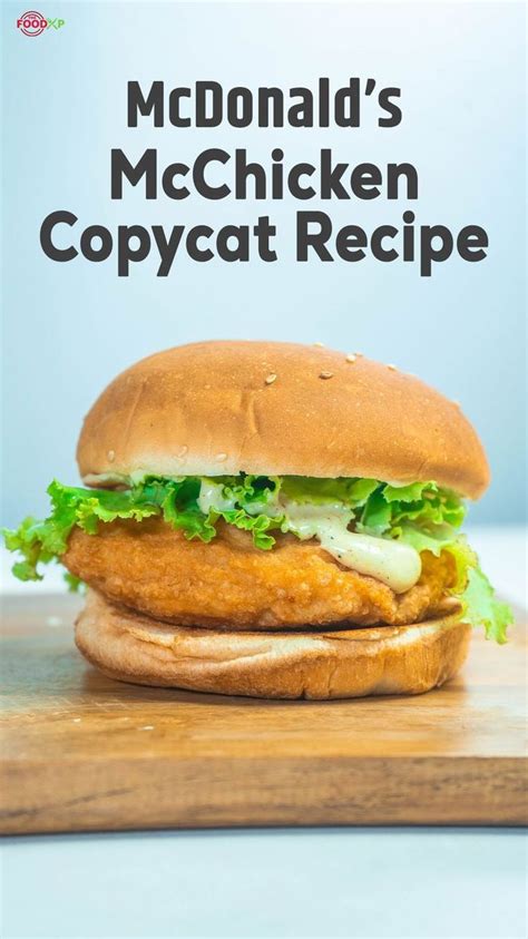 Crispy McDonald's McChicken Copycat Recipe - TheFoodXP | Recipe ...