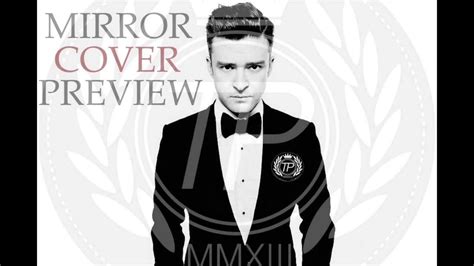 Justin Timberlake mirrors cover preview. - YouTube