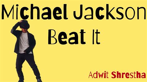 Beat It || Michael Jackson || Dance Cover || MJ || Adwit || Talent Show ...