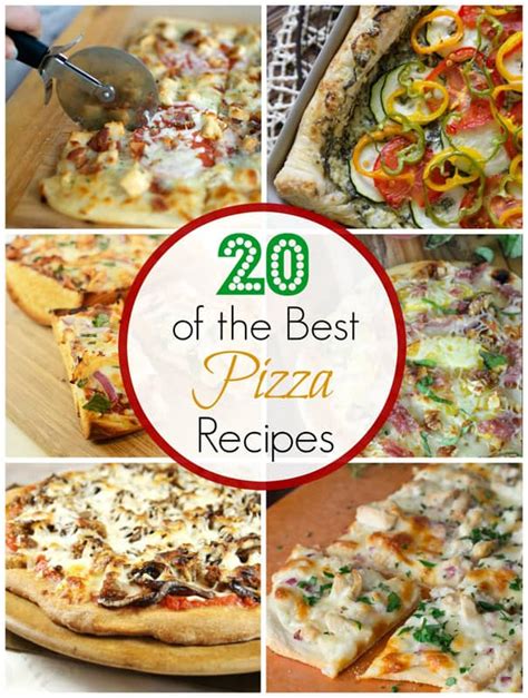 20 of the Best Pizza Recipes - Cupcake Diaries