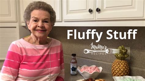 MeMe's Recipes | Fluffy Stuff - YouTube