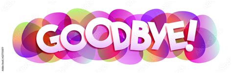 Goodbye! word vector banner Stock Vector | Adobe Stock