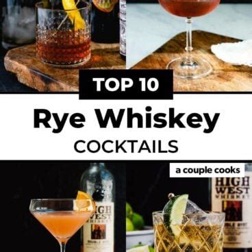 Top 10 Rye Whiskey Cocktails – A Couple Cooks