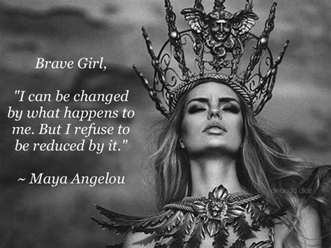 a woman with a crown on her head and quote about brave girl i can be ...