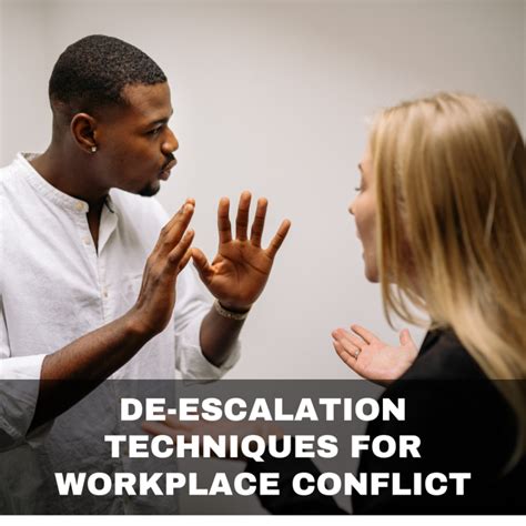 De-escalation techniques for workplace conflict