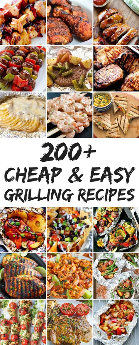 200 Cheap and Easy Grilling Recipes | Easy grilling recipes, Easy ...