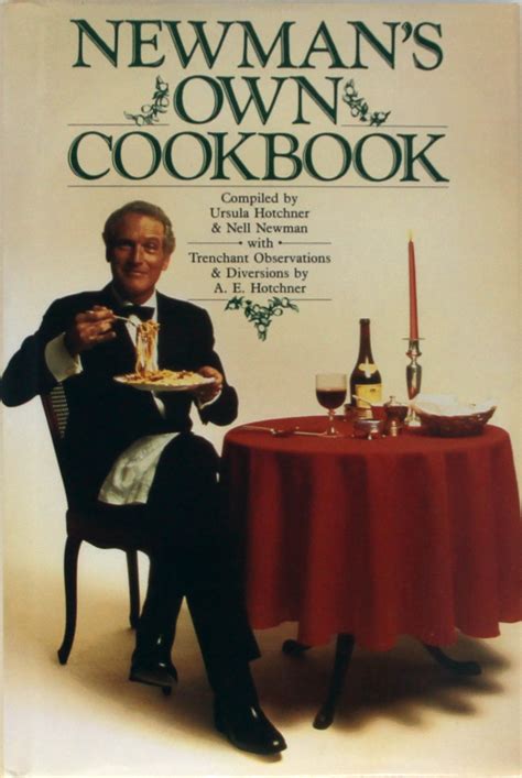 Newman's Own Cookbook, Signed by Paul Newman