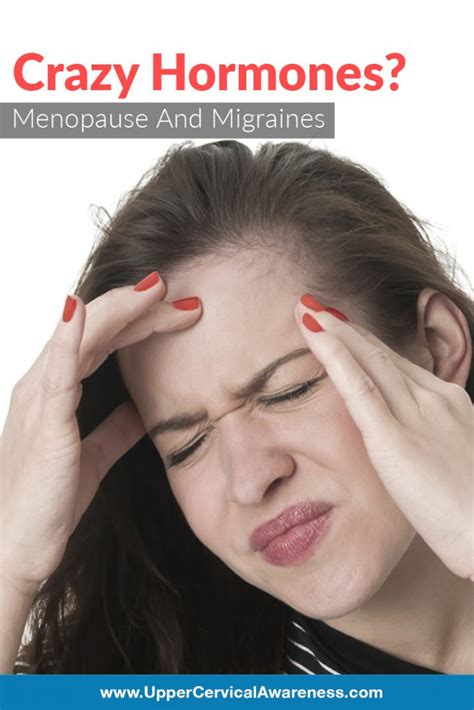 Menopause and Migraines - Upper Cervical Awareness