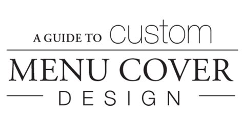 Custom Menu Covers - Custom Menu Cover Guide