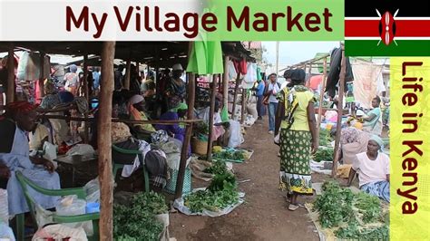 My Village Market | Life in Kenya - YouTube