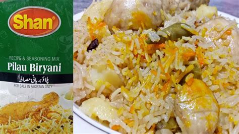 Shan Pulao Biryani Recipe - Mazedar aur chatpati si Pulao Biryani by ...