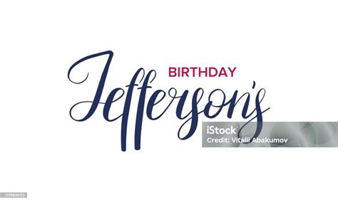 Thomas Jeffersons Birthday Poster With Handwritten Lettering Сelebrated ...