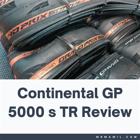 Continental Grand Prix 5000 S TR (Ride and Review) - Mr. MAMIL