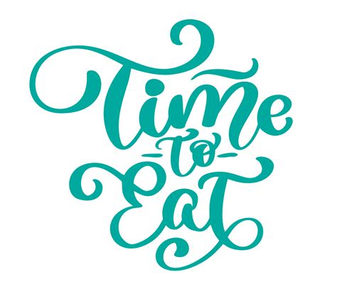 Time to eat. Vector vintage text 371660 Vector Art at Vecteezy