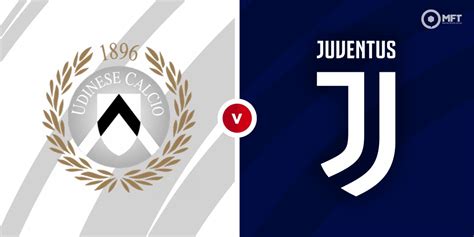 Udinese vs Juventus Prediction and Betting Tips