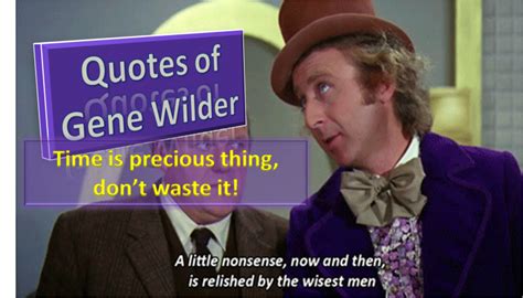 Willy Wonka - Gene Wilder's best quotes | HealthyLife