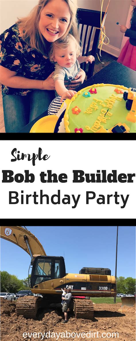 Super Easy Bob the Builder Birthday Party Decorations | Every Day Above Dirt is a Good Day