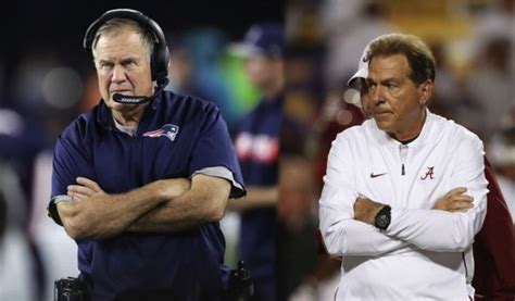 Bill Belichick Steps Away From Coaching the Patriots While Nick Saban ...