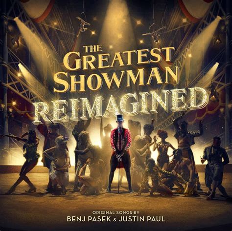 Greatest Showman Reimagined by Pop Stars – Footlight