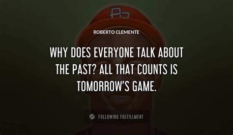 The Best Roberto Clemente Quotes