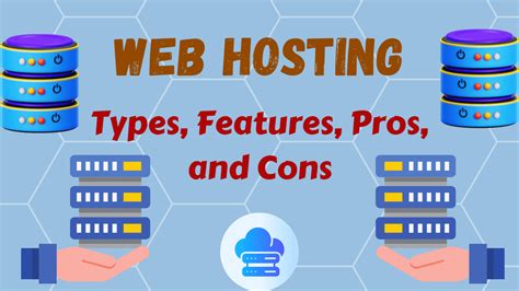 Web Hosting: types, features, pros & cons (2024) - Blogarn