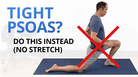 Your Psoas Isn't Just Tight, It's WEAK [Don't Stretch, Do These Instead ...