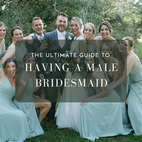 Male Bridesmaids: Everything to Know About Having a Bridesman | Thing 1