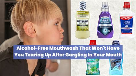 8 Best Alcohol-Free Mouthwash For Healthier Gums And Teeth