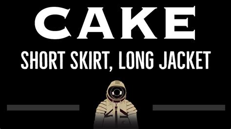 CAKE • Short Skirt, Long Jacket (CC) 🎤 [Karaoke] [Instrumental Lyrics] - YouTube