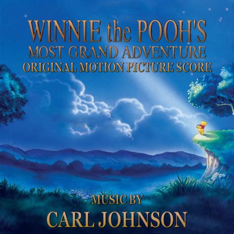 Winnie the Pooh's Most Grand Adventure Score by DaveMan1000 on DeviantArt