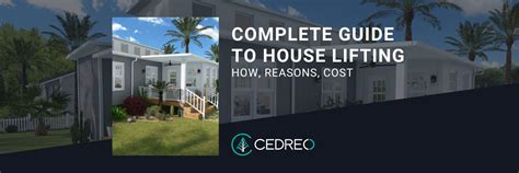 Your Complete Guide to House Lifting: How, Common Reasons & Cost ...