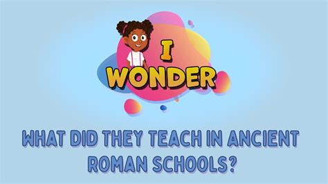 What Did They Teach In Ancient Roman Schools? - LearningMole