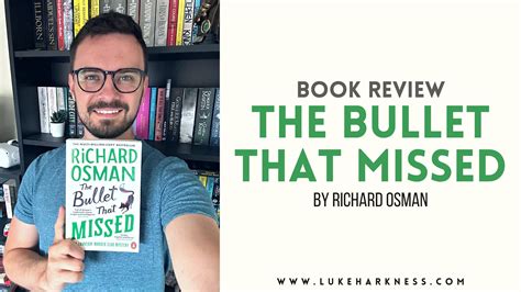 The Bullet That Missed by Richard Osman book review - Luke’s Blog