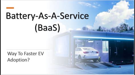 Battery as a service | Battery as a service (BaaS) business model for ...