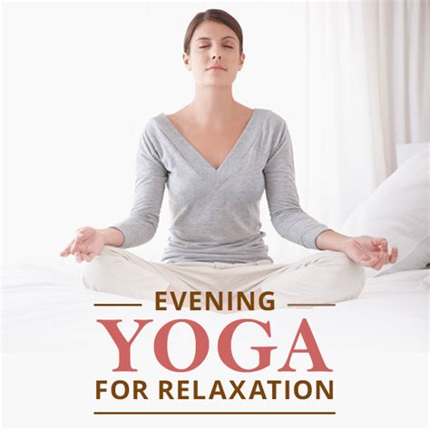 Evening Yoga for Relaxation