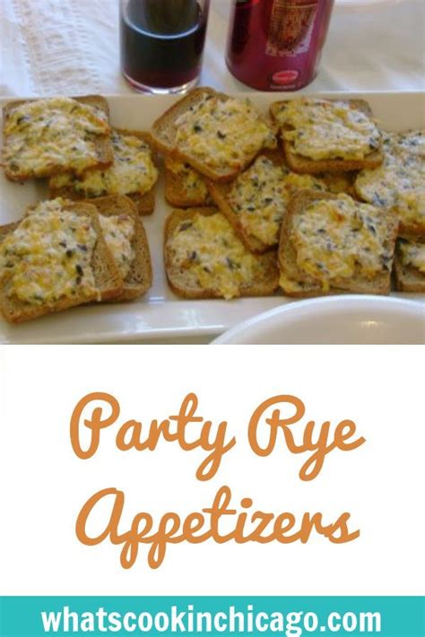 Party Rye Appetizer | What's Cookin' Chicago | Recipes appetizers and snacks, Bread appetizers ...