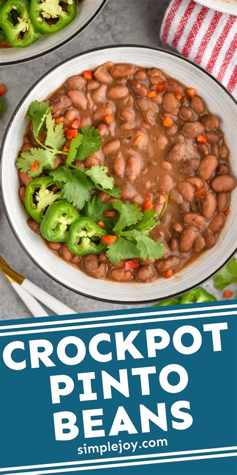 Crock Pot Pinto Beans - Simple Joy