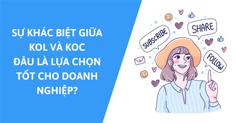 Hướng dẫn phân biệt kol và koc - Điểm khác nhau giữa kol và koc là gì?