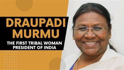 Who is Draupadi Murmu: 1st Tribal Women President of India